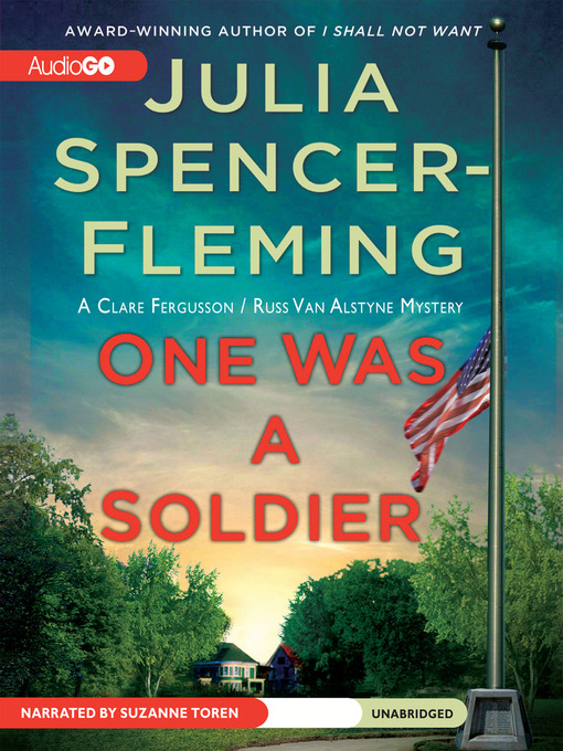 Title details for One Was a Soldier by Julia Spencer-Fleming - Available